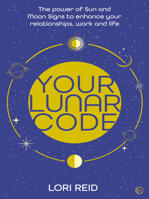 Title details for Your Lunar Code by Lori Reid - Available